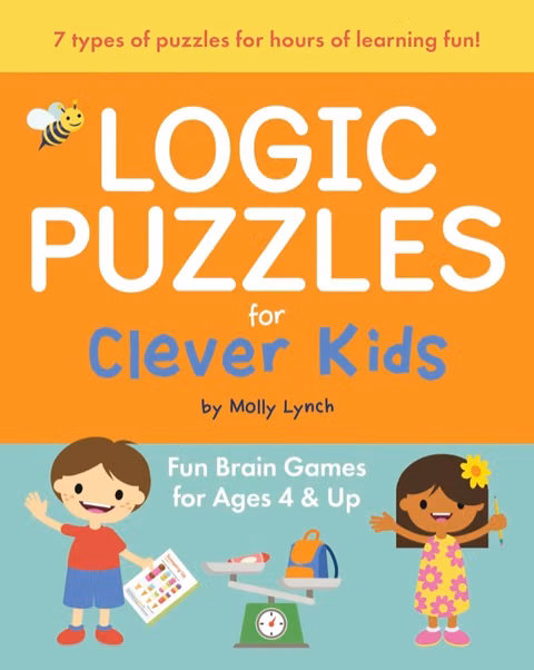 Cover of Logic Puzzles for Clever Kids