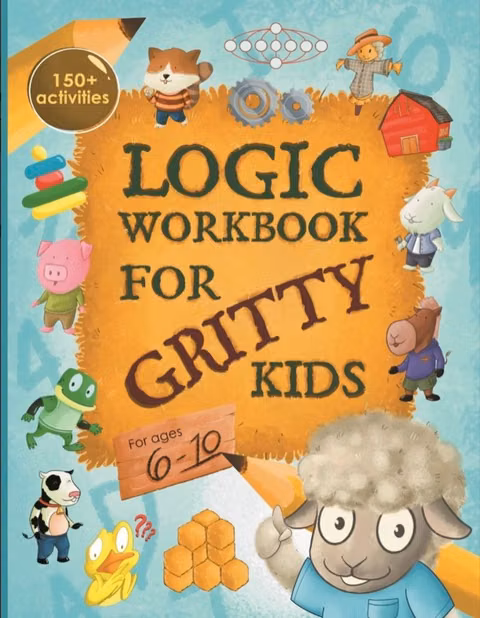 Cover of Logic Workbooks for Gritty Kids